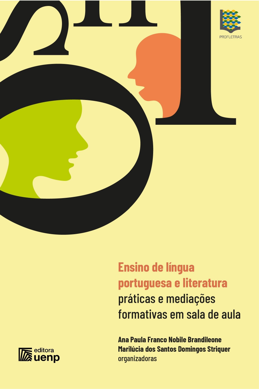 Ensino de língua portuguesa e literatura: práticas e mediações formativas em sala de aula