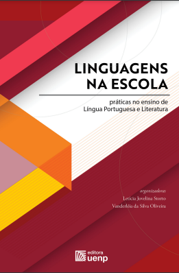 LINGUAGENS NA ESCOLA: práticas no ensino de Língua Portuguesa e Literatura