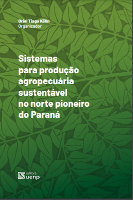 Sistemas para produção agropecuária sustentável no norte pioneiro do Paraná